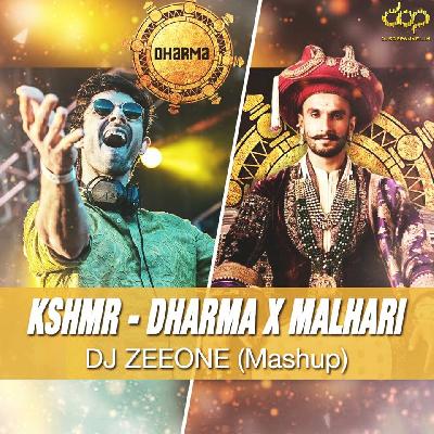 KSHMR - Malhari X Dharma ( MASHUP ) - DJ ZEEONE